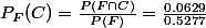 P_F(C)=\frac{P(F\cap C)}{P(F)}=\frac{0.0629}{0.5277}